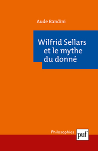 WILFRID SELLARS ET LE MYTHE DU DONNE
