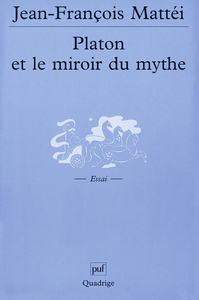 PLATON ET LE MIROIR DU MYTHE