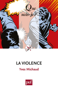 LA VIOLENCE (7ED) QSJ 2251