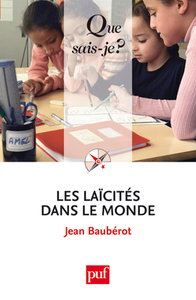 LES LAICITES DANS LE MONDE 3794 (3ED) QSJ 3794