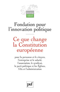 Ce que change la Constitution européenne