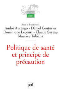 Politique de santé et principe de précaution