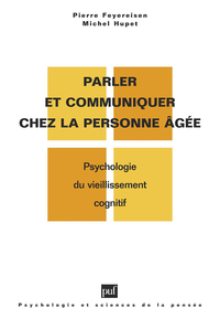 PARLER ET COMMUNIQUER CHEZ LA PERSONNE AGEE