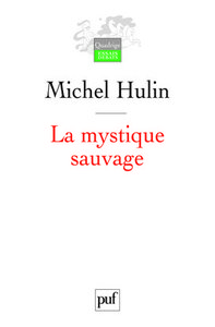 le mystique sauvage