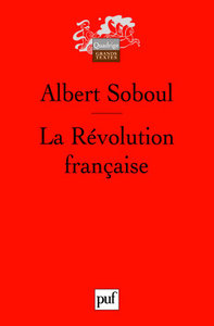 LA REVOLUTION FRANCAISE (3E ED)