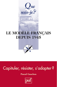 Le modèle français depuis 1945