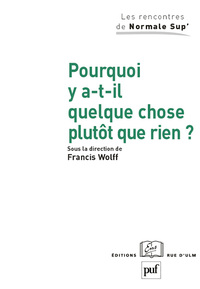 Pourquoi y a-t-il quelque chose plutôt que rien ?