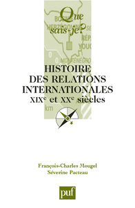 Histoire des relations internationales, XIXe et XXe siècles