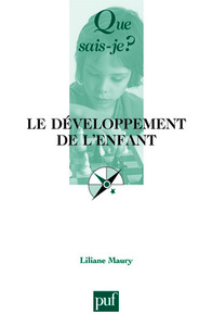 LE DEVELOPPEMENT DE L'ENFANT