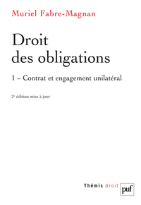 Droit des obligations. Tome 1