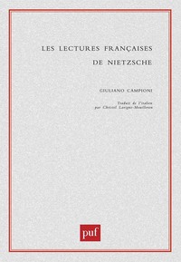 Les lectures françaises de Nietzsche
