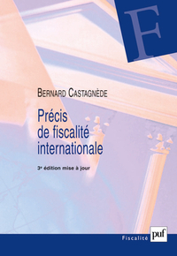 PRECIS DE FISCALITE INTERNATIONALE (3E ED)