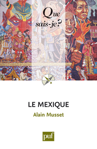 LE MEXIQUE (2ED) QSJ 1666