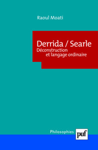 DERRIDA/SEARLE. DECONSTRUCTION ET LANGAGE ORDINAIRE