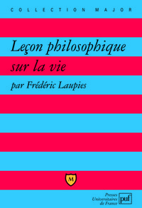 LECON PHILOSOPHIQUE SUR LA VIE