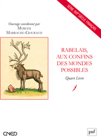 Rabelais, aux confins des mondes possibles