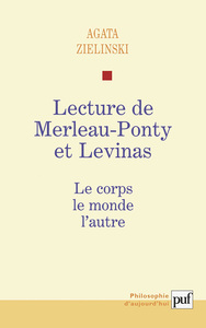 LECTURE DE MAURICE MERLEAU-PONTY ET LEVINAS