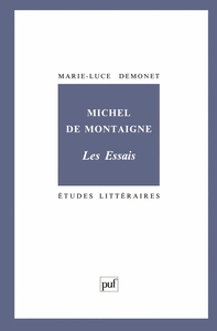 Michel de Montaigne. « Les Essais ».