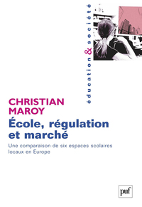 École, régulation et marché