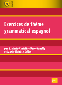 EXERCICES DE THEME GRAMMATICAL ESPAGNOL