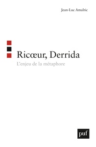 RICOEUR, DERRIDA - L'ENJEU DE LA METAPHORE