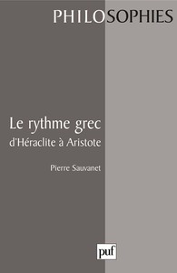 LE RYTHME GREC D'HERACLITE A ARISTOTE