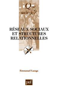 Réseaux sociaux et structures relationnelles