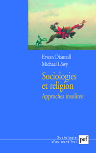SOCIOLOGIES ET RELIGION. VOLUME 3 - APPROCHES INSOLITES