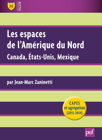 Les espaces de l'Amérique du Nord