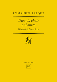 Dieu, la chair et l'autre