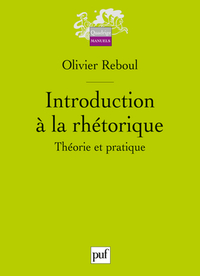 INTRODUCTION A LA RHETORIQUE