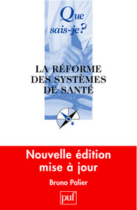 Reforme des systemes de sante 3e ed qsj 3710