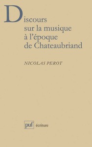 DISCOURS SUR LA MUSIQUE A L'EPOQUE DE CHATEAUBRIAND