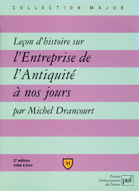 LECON D'HISTOIRE SUR L'ENTREPRISE DE L'ANTIQUITE A NOS JOURS