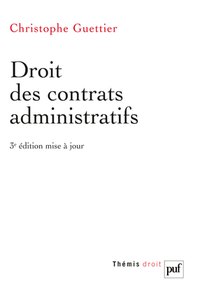 Droit des contrats administratifs