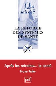 La réforme des systèmes de santé