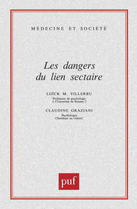 Les dangers du lien sectaire