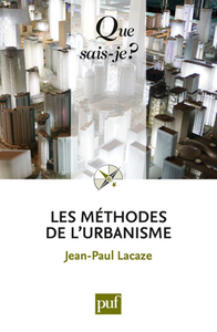 LES METHODES DE L'URBANISME (5ED) QSJ 2524