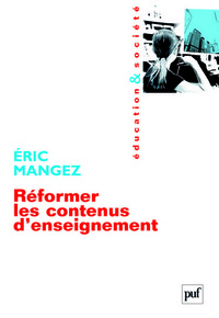 Réformer les contenus d'enseignement