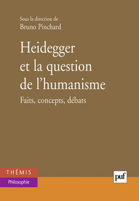 Heidegger et la question de l'humanisme