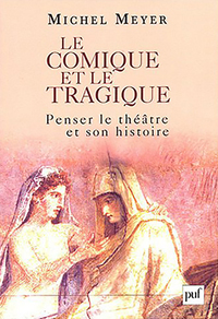 Le comique et le tragique
