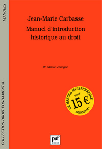 Manuel d'introduction historique au droit (2eme edition)