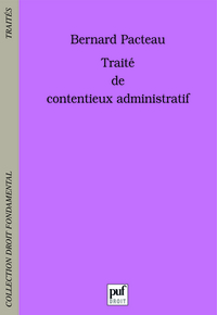 Traité de contentieux administratif