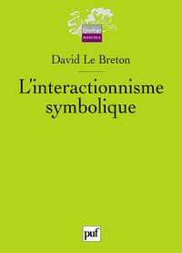 L'interactionnisme symbolique