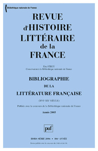 Revue d'histoire littéraire de la France 2005 - Hors Série