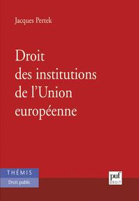 Droit des institutions de l'Union européenne