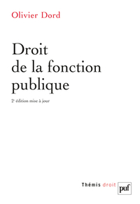 DROIT DE LA FONCTION PUBLIQUE (2ED)