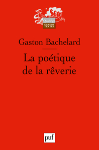 la poetique de la reverie (7ed)