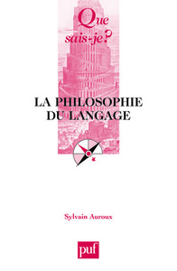 LA PHILOSOPHIE DU LANGAGE QSJ 1765