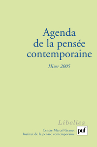 AGENDA DE LA PENSEE CONTEMPORAINE, HIVER 2005, N  3